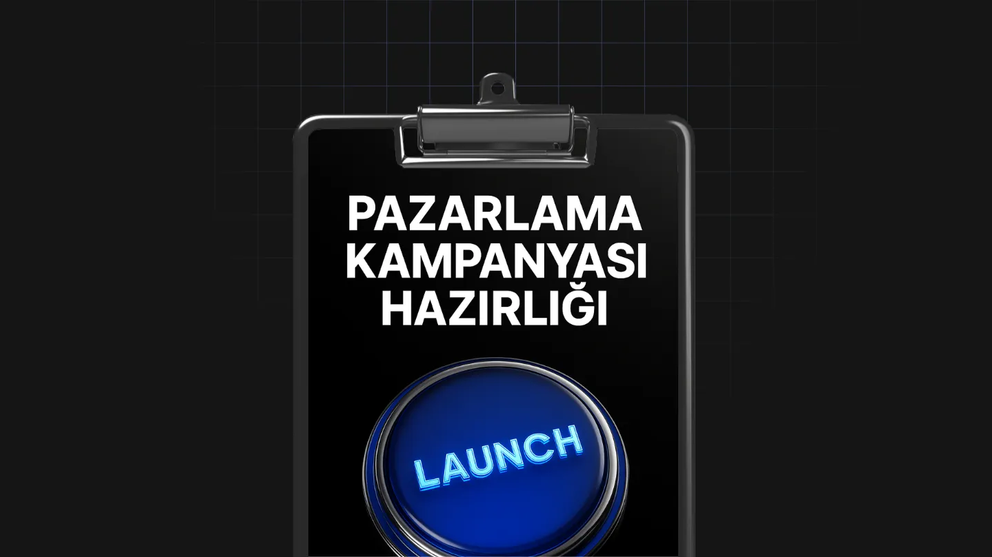 Pazarlama Kampanyası Hazırlığı
